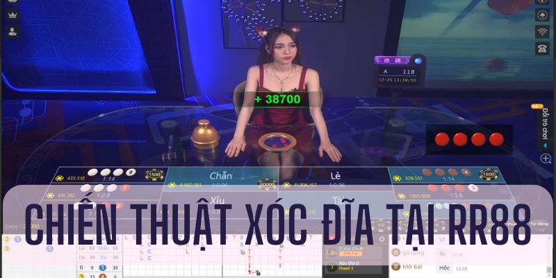 chien-thuat-xoc-dia-rr88